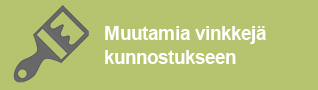Vinkkejä huonakalujen kunnostukseen